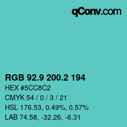 カラーコード: RGB 92.9 200.2 194 | qconv.com