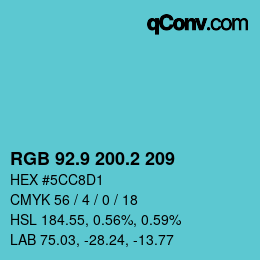 カラーコード: RGB 92.9 200.2 209 | qconv.com