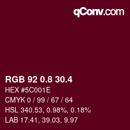 カラーコード: RGB 92 0.8 30.4 | qconv.com