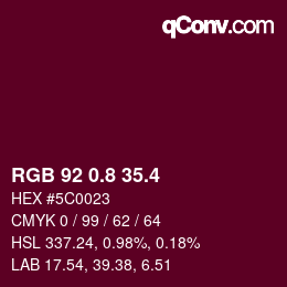 カラーコード: RGB 92 0.8 35.4 | qconv.com