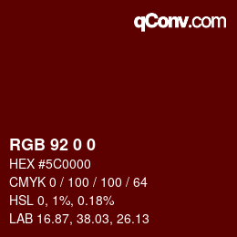 Color code: RGB 92 0 0 | qconv.com