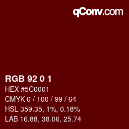 颜色代码: RGB 92 0 1 | qconv.com