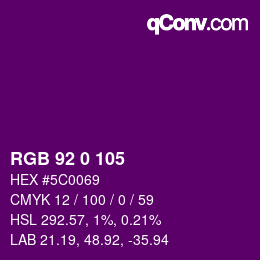 カラーコード: RGB 92 0 105 | qconv.com