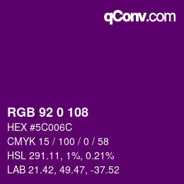 カラーコード: RGB 92 0 108 | qconv.com