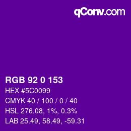 カラーコード: RGB 92 0 153 | qconv.com