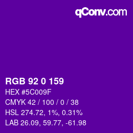 カラーコード: RGB 92 0 159 | qconv.com