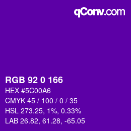 カラーコード: RGB 92 0 166 | qconv.com