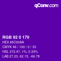 カラーコード: RGB 92 0 170 | qconv.com