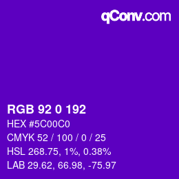 カラーコード: RGB 92 0 192 | qconv.com