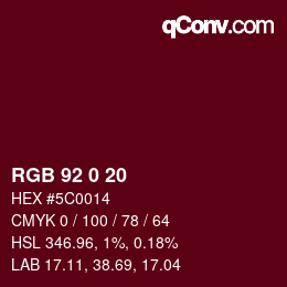 Color code: RGB 92 0 20 | qconv.com