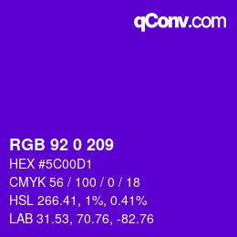カラーコード: RGB 92 0 209 | qconv.com