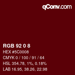 カラーコード: RGB 92 0 8 | qconv.com