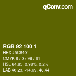 Color code: RGB 92 100 1 | qconv.com