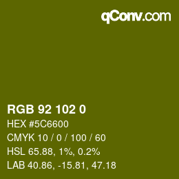 カラーコード: RGB 92 102 0 | qconv.com