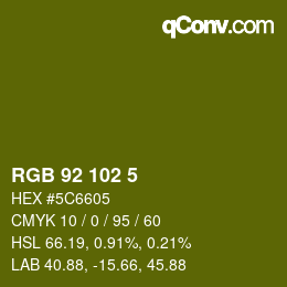 Color code: RGB 92 102 5 | qconv.com