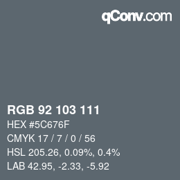 カラーコード: RGB 92 103 111 | qconv.com