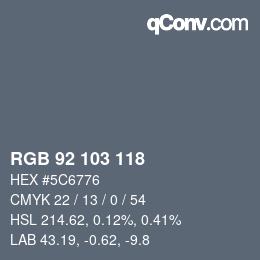 カラーコード: RGB 92 103 118 | qconv.com