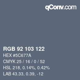 Color code: RGB 92 103 122 | qconv.com
