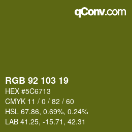 Color code: RGB 92 103 19 | qconv.com
