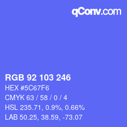 カラーコード: RGB 92 103 246 | qconv.com