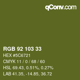 カラーコード: RGB 92 103 33 | qconv.com