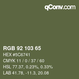 カラーコード: RGB 92 103 65 | qconv.com