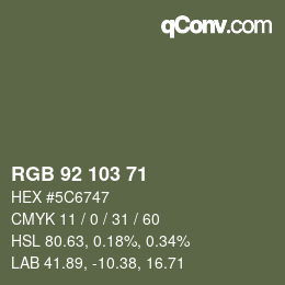 カラーコード: RGB 92 103 71 | qconv.com