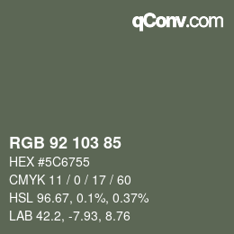 Color code: RGB 92 103 85 | qconv.com