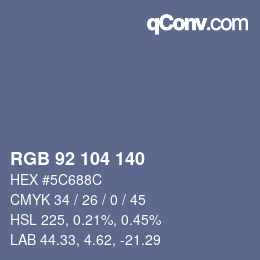 カラーコード: RGB 92 104 140 | qconv.com