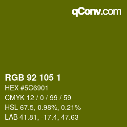 Color code: RGB 92 105 1 | qconv.com