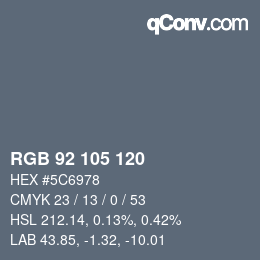 颜色代码: RGB 92 105 120 | qconv.com