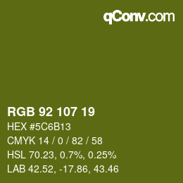 Color code: RGB 92 107 19 | qconv.com