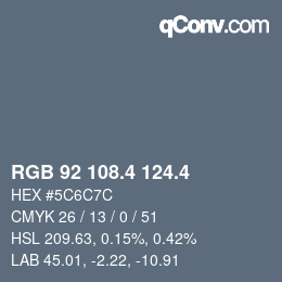 カラーコード: RGB 92 108.4 124.4 | qconv.com