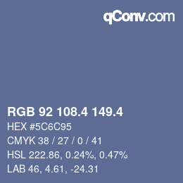 カラーコード: RGB 92 108.4 149.4 | qconv.com