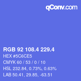 カラーコード: RGB 92 108.4 229.4 | qconv.com