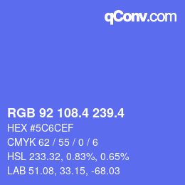 カラーコード: RGB 92 108.4 239.4 | qconv.com