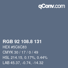 カラーコード: RGB 92 108.8 131 | qconv.com