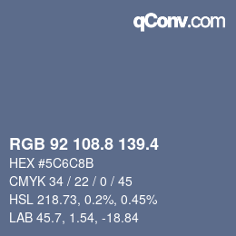 カラーコード: RGB 92 108.8 139.4 | qconv.com