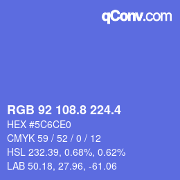 カラーコード: RGB 92 108.8 224.4 | qconv.com