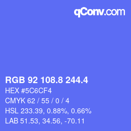 カラーコード: RGB 92 108.8 244.4 | qconv.com
