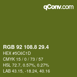 カラーコード: RGB 92 108.8 29.4 | qconv.com