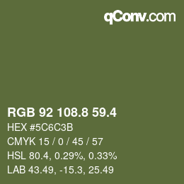 カラーコード: RGB 92 108.8 59.4 | qconv.com