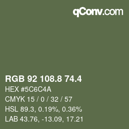 カラーコード: RGB 92 108.8 74.4 | qconv.com