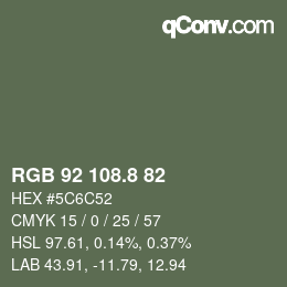 カラーコード: RGB 92 108.8 82 | qconv.com