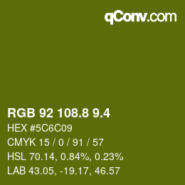 カラーコード: RGB 92 108.8 9.4 | qconv.com