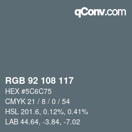 カラーコード: RGB 92 108 117 | qconv.com
