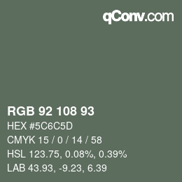 カラーコード: RGB 92 108 93 | qconv.com
