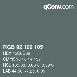 Color code: RGB 92 109 105 | qconv.com