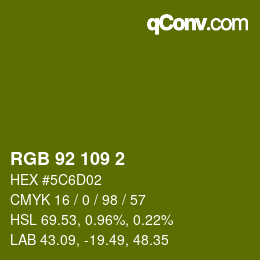 カラーコード: RGB 92 109 2 | qconv.com