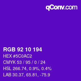 Color code: RGB 92 10 194 | qconv.com